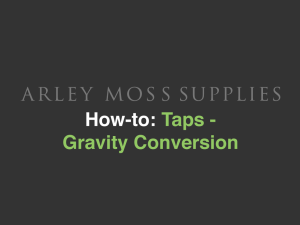 Taps - Gravity Conversion