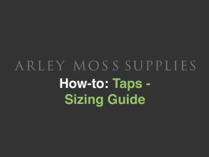 Taps - Sizing Guide